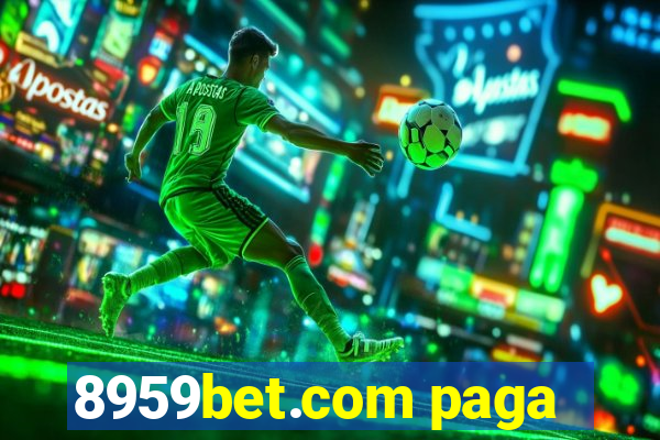 8959bet.com paga